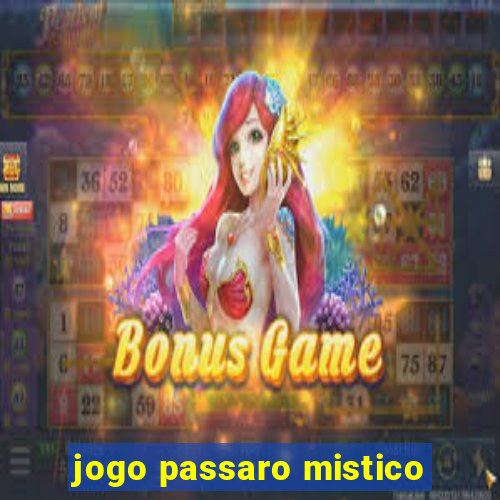 jogo passaro mistico