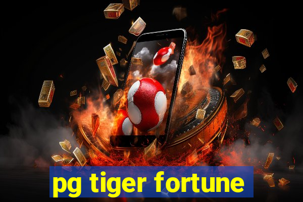 pg tiger fortune