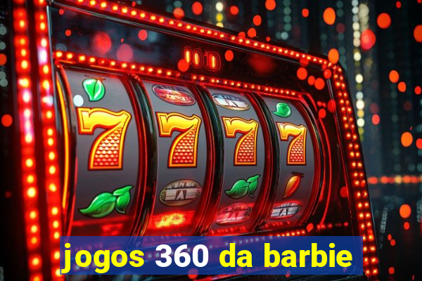 jogos 360 da barbie