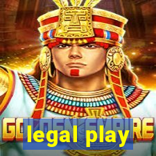 legal play