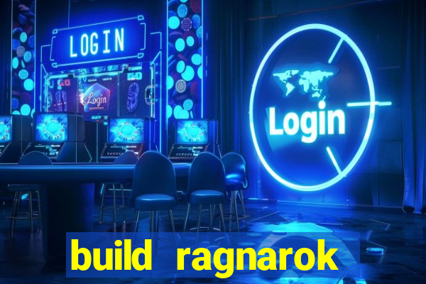 build ragnarok history reborn farm