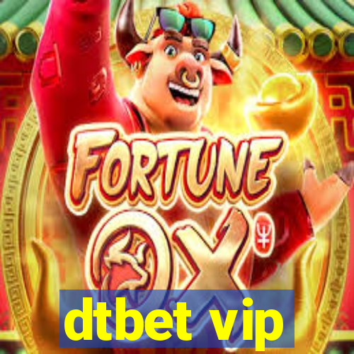 dtbet vip