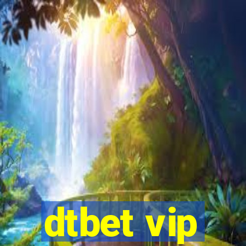 dtbet vip