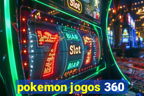 pokemon jogos 360