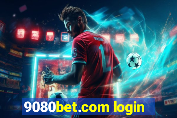 9080bet.com login