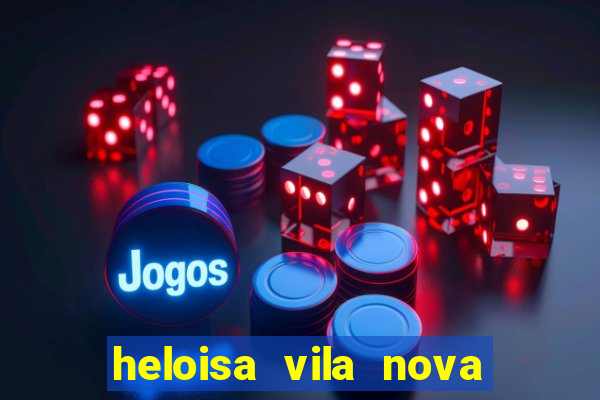 heloisa vila nova namorada de leo stronda