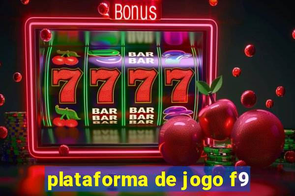 plataforma de jogo f9