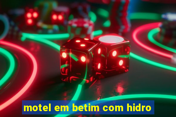 motel em betim com hidro