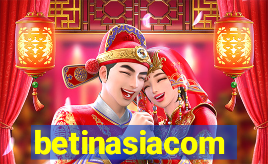 betinasiacom