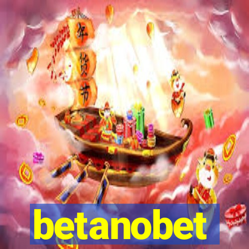 betanobet