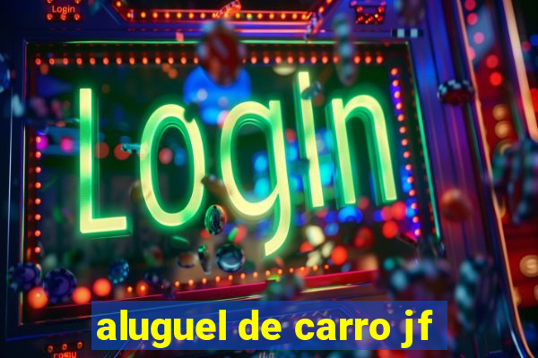 aluguel de carro jf