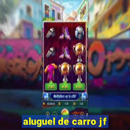 aluguel de carro jf