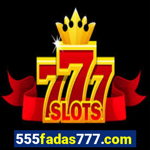 555fadas777.com