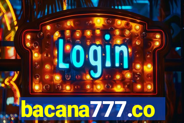 bacana777.co