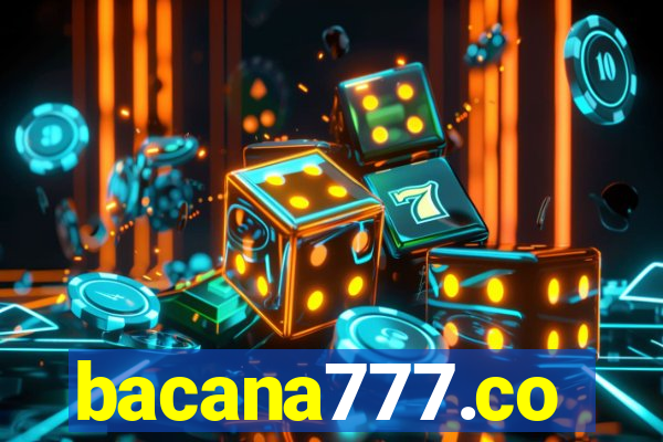 bacana777.co