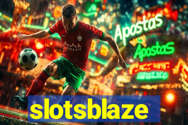 slotsblaze