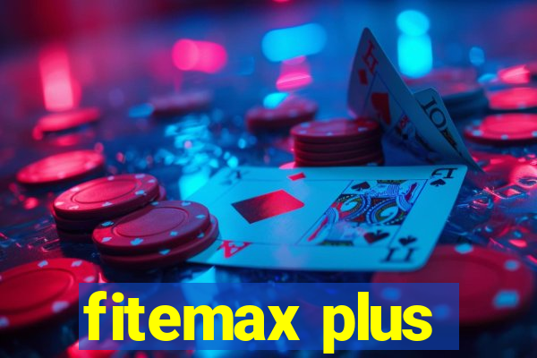 fitemax plus