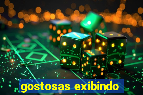 gostosas exibindo