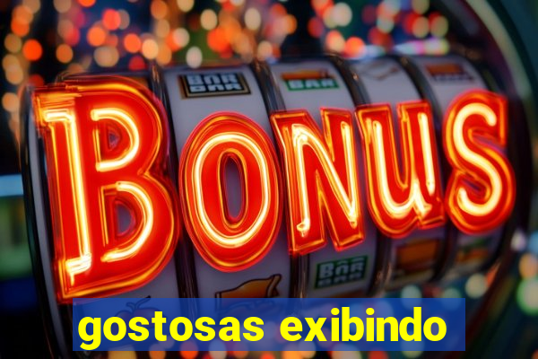 gostosas exibindo