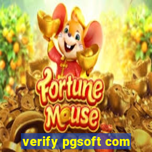 verify pgsoft com