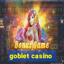 goblet casino