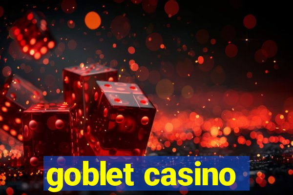 goblet casino