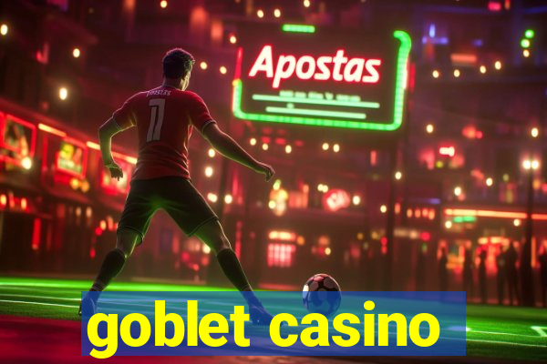 goblet casino