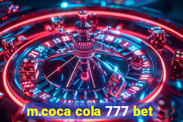 m.coca cola 777 bet