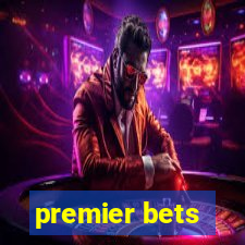 premier bets