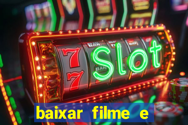 baixar filme e series mp4