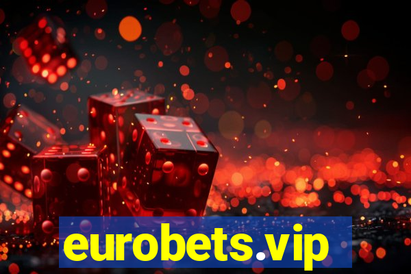 eurobets.vip