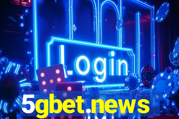 5gbet.news