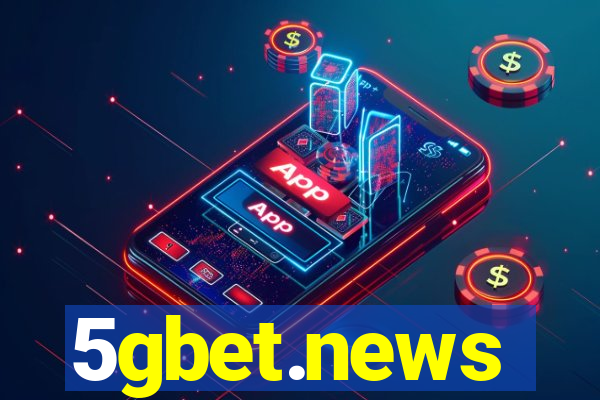 5gbet.news