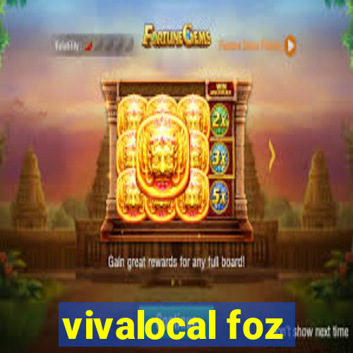 vivalocal foz