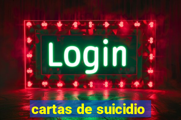 cartas de suicidio