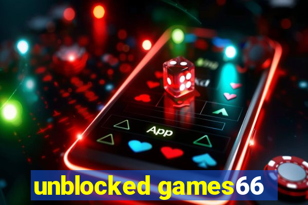 unblocked games66