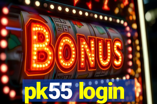 pk55 login