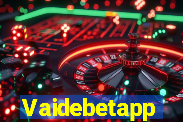 Vaidebetapp