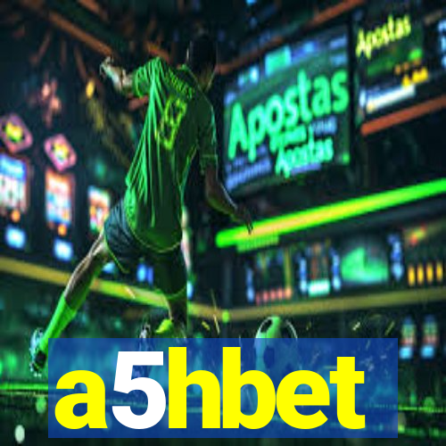 a5hbet