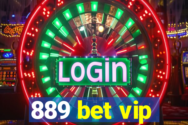 889 bet vip