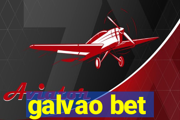 galvao bet