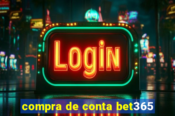 compra de conta bet365