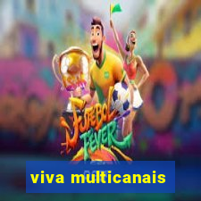 viva multicanais