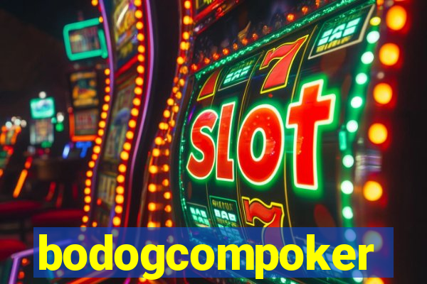 bodogcompoker