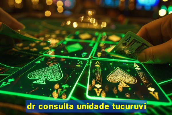 dr consulta unidade tucuruvi