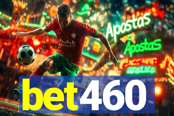 bet460