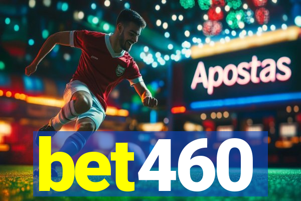 bet460