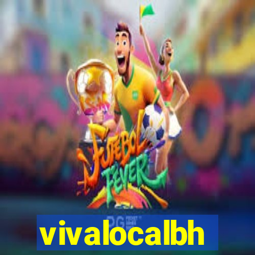 vivalocalbh