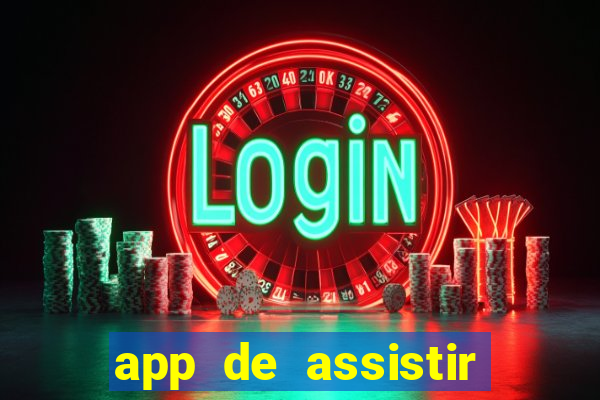 app de assistir jogo ao vivo gratis