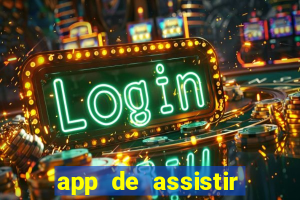 app de assistir jogo ao vivo gratis